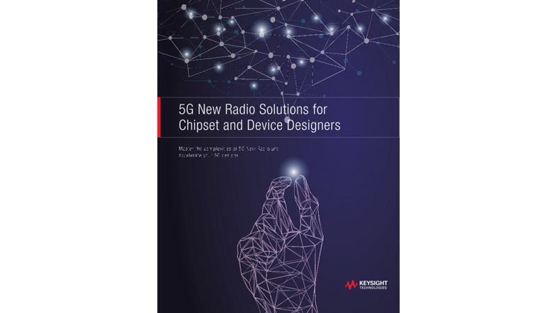 5G New Radio Solutions for Chipset and Device Designers 